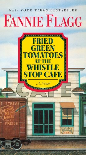 fried green tomatoes book