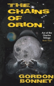 https://bookshop.org/p/books/the-chains-of-orion-a-paranormal-post-apocalyptic-thriller-gordon-bonnet/20843341?ean=9781960370167

writes itself